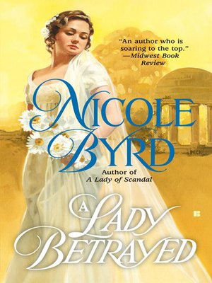 cover image of A Lady Betrayed